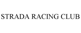 STRADA RACING CLUB trademark
