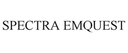 SPECTRA EMQUEST trademark