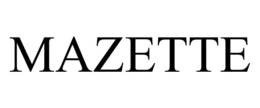MAZETTE trademark