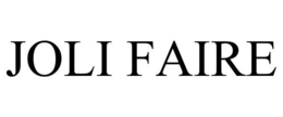 JOLI FAIRE trademark
