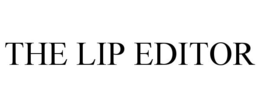 THE LIP EDITOR trademark