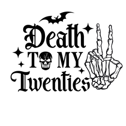 DEATH TO MY TWENTIES trademark
