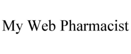 MY WEB PHARMACIST trademark