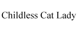 CHILDLESS CAT LADY trademark