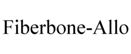 FIBERBONE-ALLO trademark
