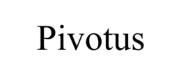 PIVOTUS trademark