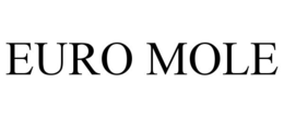 EURO MOLE trademark