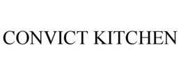 CONVICT KITCHEN trademark