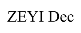 ZEYI DEC trademark