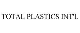 TOTAL PLASTICS INT'L trademark