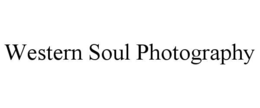 WESTERN SOUL PHOTOGRAPHY trademark