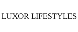 LUXOR LIFESTYLES trademark