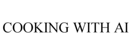 COOKING WITH AI trademark