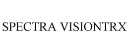 SPECTRA VISIONTRX trademark