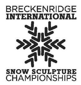 BRECKENRIDGE INTERNATIONAL SNOW SCULPTURE CHAMPIONSHIPS trademark