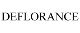 DEFLORANCE trademark