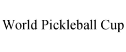 WORLD PICKLEBALL CUP trademark