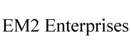 EM2 ENTERPRISES trademark