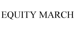 EQUITY MARCH trademark