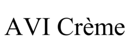 AVI CRÈME trademark