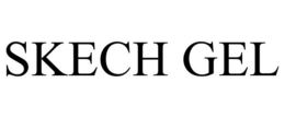 SKECH GEL trademark