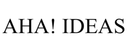 AHA! IDEAS trademark