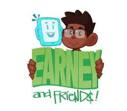 EARNEY AND FRIEND$! trademark