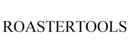 ROASTERTOOLS trademark