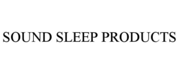 SOUND SLEEP PRODUCTS trademark