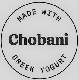 MADE WITH CHOBANI GREEK YOGURT trademark