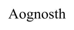 AOGNOSTH trademark