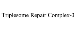 TRIPLESOME REPAIR COMPLEX-3 trademark