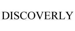 DISCOVERLY trademark