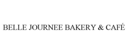 BELLE JOURNEE BAKERY & CAFÉ trademark