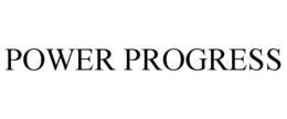 POWER PROGRESS trademark