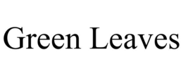 GREEN LEAVES trademark