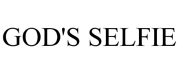 GOD'S SELFIE trademark