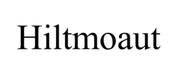 HILTMOAUT trademark