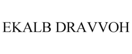 EKALB DRAVVOH trademark