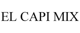 EL CAPI MIX trademark