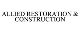 ALLIED RESTORATION & CONSTRUCTION trademark