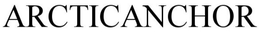 ARCTICANCHOR trademark