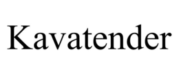 KAVATENDER trademark