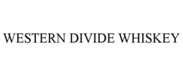 WESTERN DIVIDE WHISKEY trademark