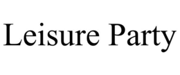 LEISURE PARTY trademark