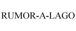 RUMOR-A-LAGO trademark
