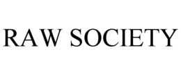 RAW SOCIETY trademark