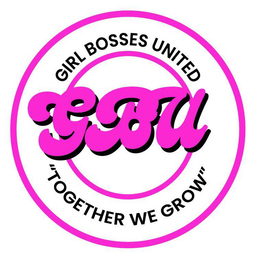 GBU GIRL BOSSES UNITED "TOGETHER WE GROW" trademark