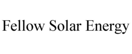 FELLOW SOLAR ENERGY trademark