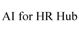 AI FOR HR HUB trademark